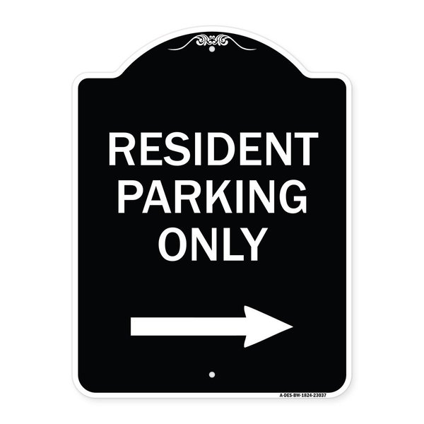 Signmission Reserved Parking Resident Parking W/ Right Arrow Heavy-Gauge Aluminum Sign, 24" x 18", BW-1824-23037 A-DES-BW-1824-23037